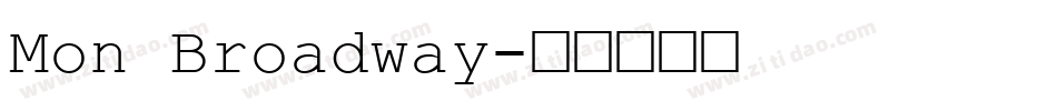 Mon Broadway字体转换